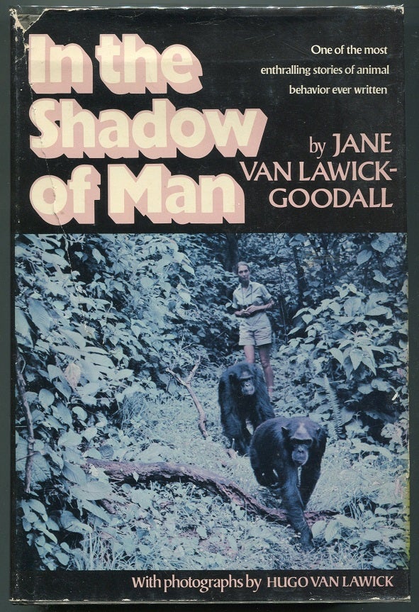 Item #00007372 In the Shadow of Man. Jane Van Lawick-Goodall.