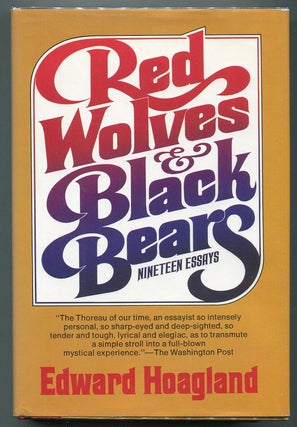 Item #00007388 Red Wolves and Black Bears. Edward Hoagland