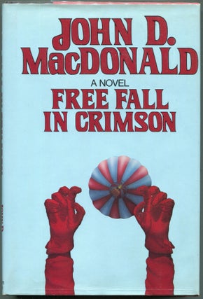 Item #00007402 Free Fall in Crimson. John D. MacDonald