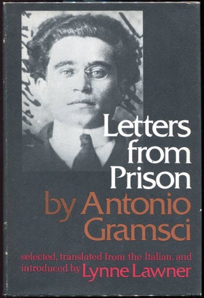 Item #00007453 Letters from Prison. Antonio Gramsci