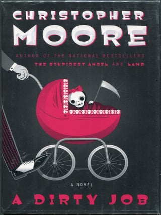 Item #00007480 A Dirty Job. Christopher Moore