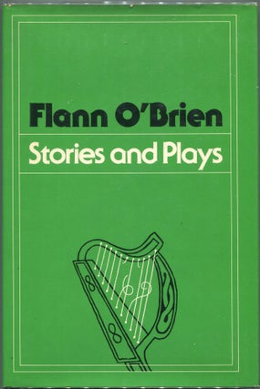 Item #00007556 Stories and Plays. Flann O'Brien, Brian O'Nolan