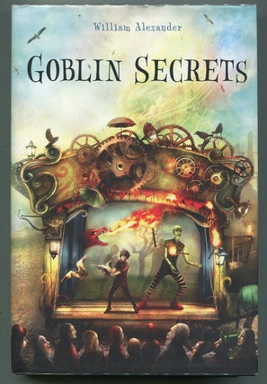 Item #00007558 Goblin Secrets. William Alexander