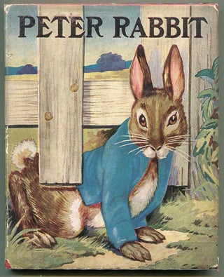 Item #00007568 The Tale of Peter Rabbit. Beatrix Potter