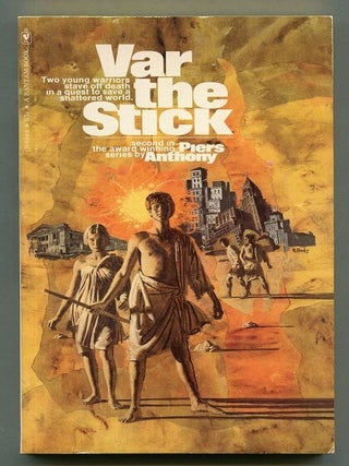 Item #00007615 Var the Stick. Piers Anthony
