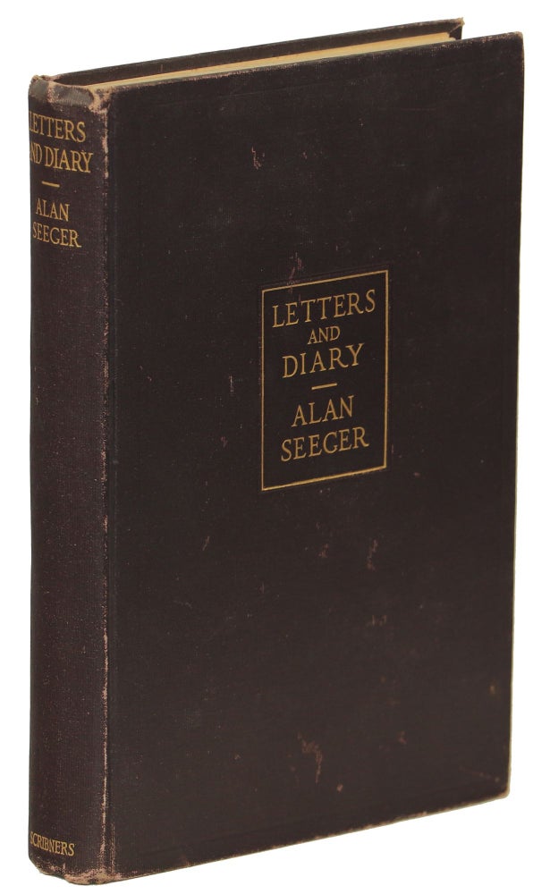 Item #00007692 Letters and Diary of Alan Seeger. Alan Seeger.