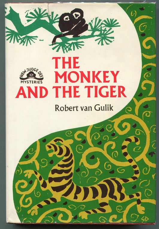 Item #00007702 The Monkey and the Tiger; Two Chinese Detective Stories. Robert Van Gulik.