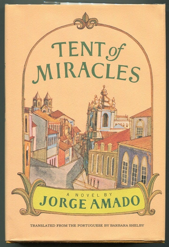Item #00007725 Tent of Miracles. Jorge Amado.