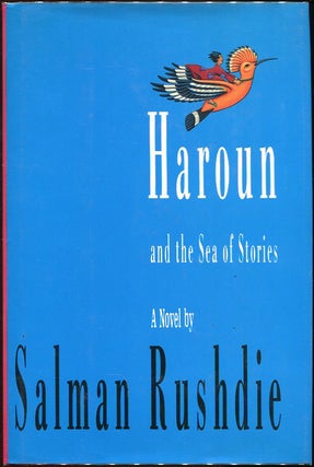 Item #00007728 Haroun and the Sea of Stories. Salman Rushdie
