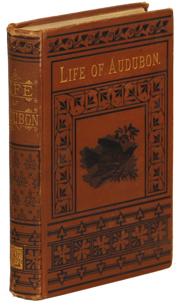 Item #00007770 Life of Audubon, The Naturalist of the New World; His Adventures and Discoveries. Mrs. Horace St. John.