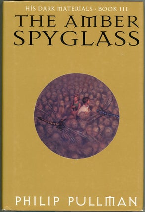 Item #000079 The Amber Spyglass. Philip Pullman