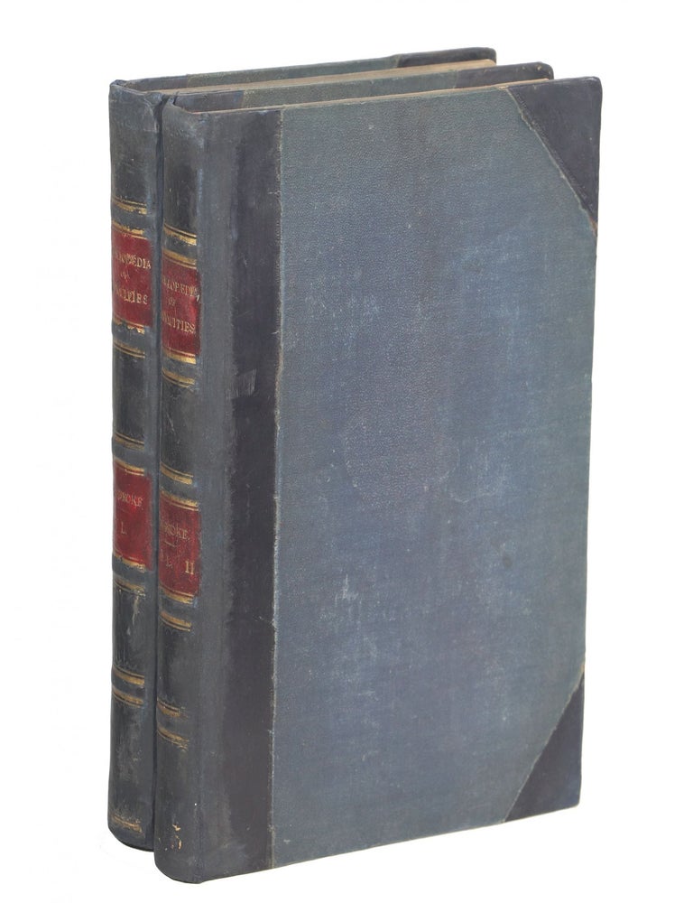 Item #00007951 Encyclopaedia of Antiquities; Classical and Mediaeval. Rev. Thomas Dudley Fosbroke, F. S A. M A.