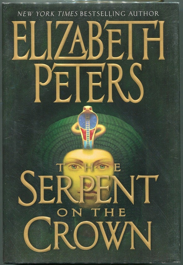Item #00007987 The Serpent on the Crown. Elizabeth Peters, Barbara Mertz.