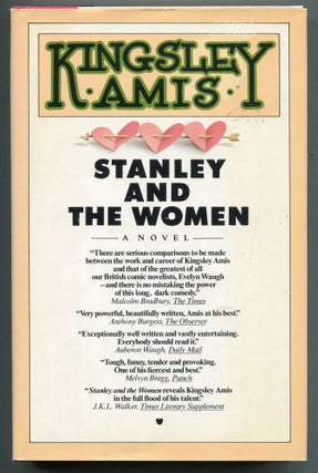 Item #0000799 Stanley and the Women. Kingsley Amis
