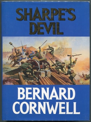 Item #00008006 Sharpe's Devil; Richard Sharpe and the Emperor, 1820-1821. Bernard Cornwell