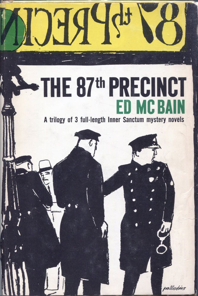 Item #00008012 The 87th Precinct; An Inner Sanctum Mystery Trilogy. Ed McBain, Evan Hunter.