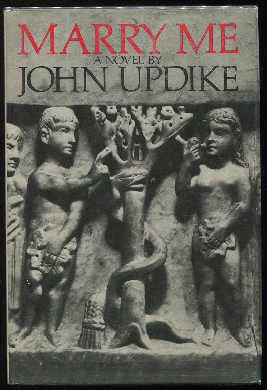 Item #0000804 Marry Me; A Romance. John Updike.