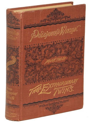 Item #00008040 The Tragedy of Pudd'nhead Wilson And the Comedy Those Extraordinary Twins. Mark...