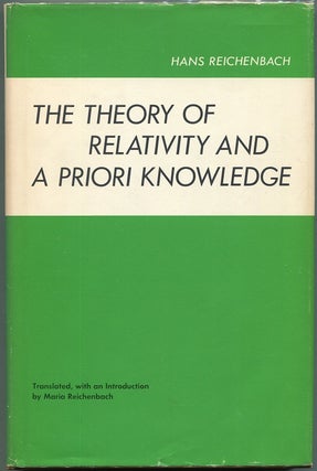 Item #00008125 The Theory of Relativity and A Priori Knowledge. Hans Reichenbach