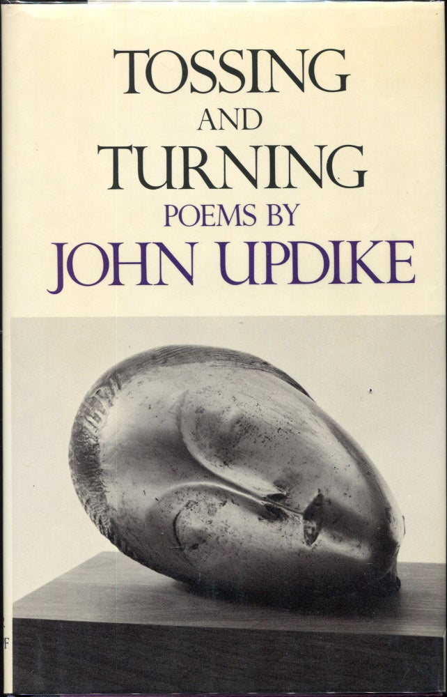 Item #00008173 Tossing and Turning; Poems. John Updike.