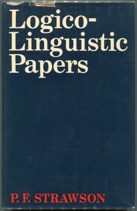 Item #00008214 Logico-Linguistic Papers. P. F. Strawson