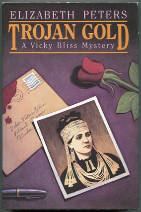 Item #00008255 Trojan Gold; A Vicky Bliss Mystery. Elizabeth Peters, Barbara Mertz