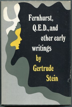 Item #00008301 Fernhurst, Q.E.D., and other Early Writings. Gertrude Stein