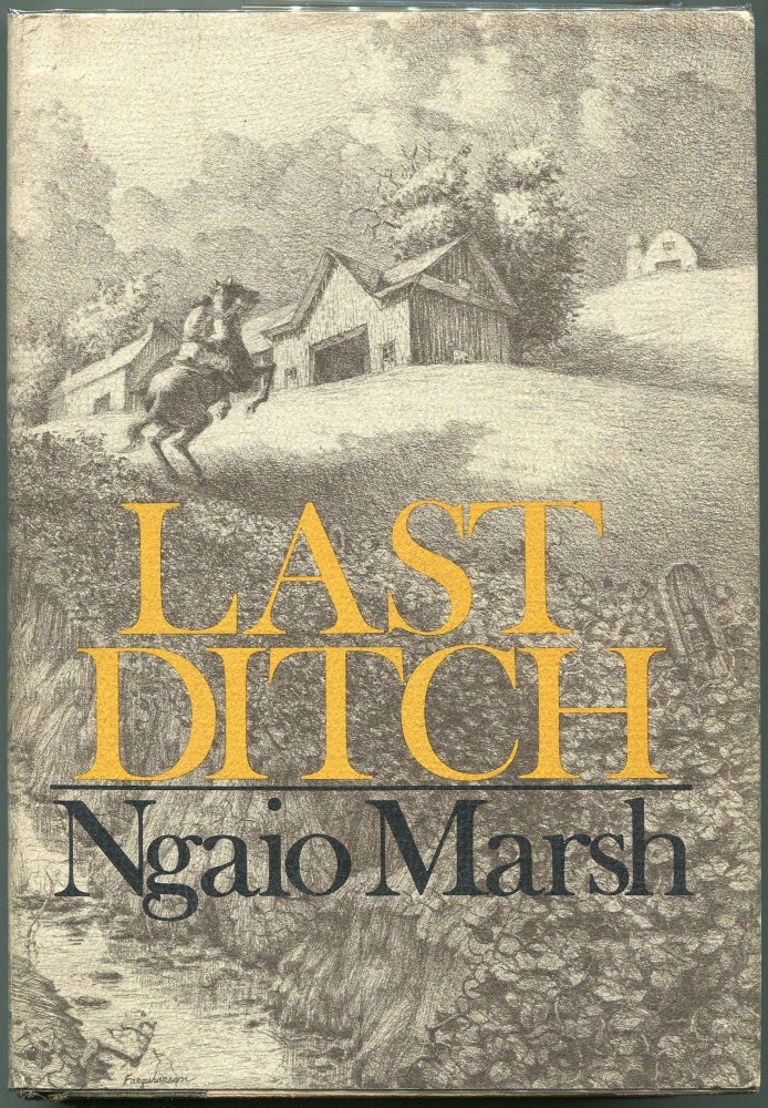 Item #00008336 Last Ditch. Ngaio Marsh.