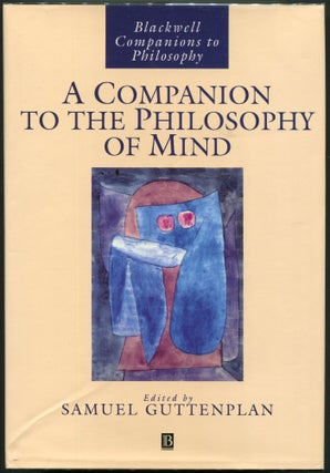 Item #00008407 A Companion to the Philosophy of Mind. Samuel Guttenplan