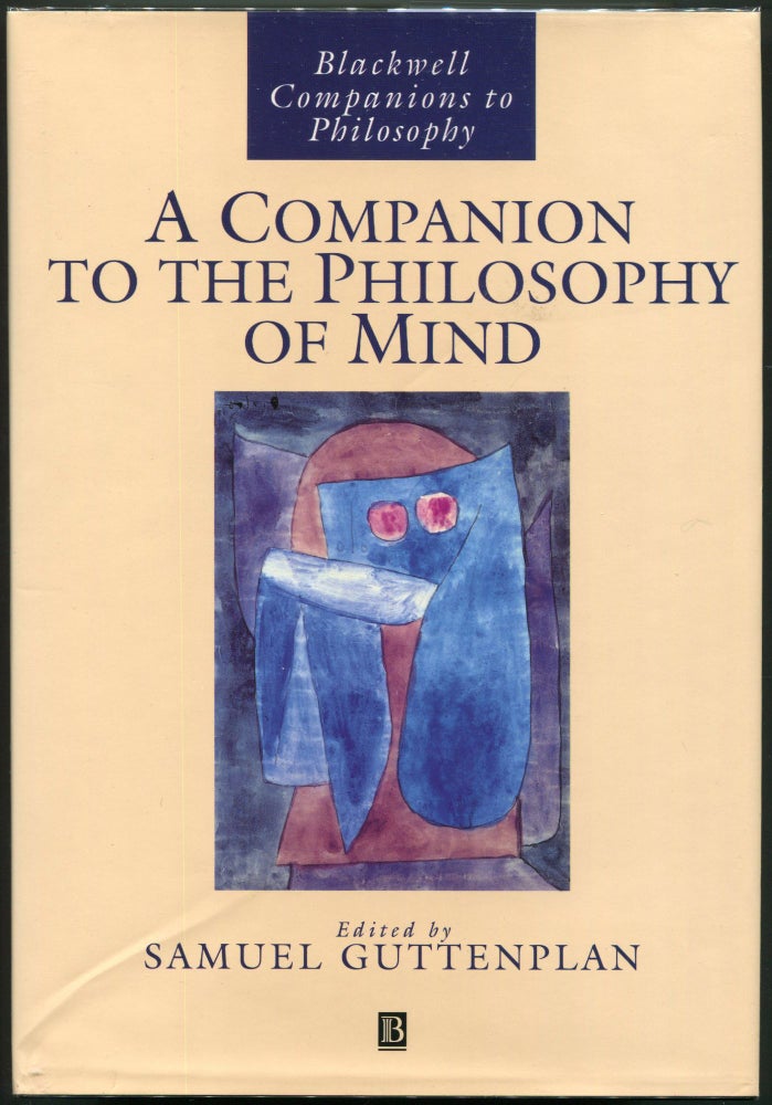 Item #00008407 A Companion to the Philosophy of Mind. Samuel Guttenplan.