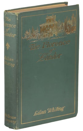 Item #00008431 The Florence of Landor. Lilian Whiting