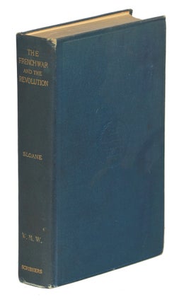 Item #00008435 The French War and the Revolution. William Milligan Sloane