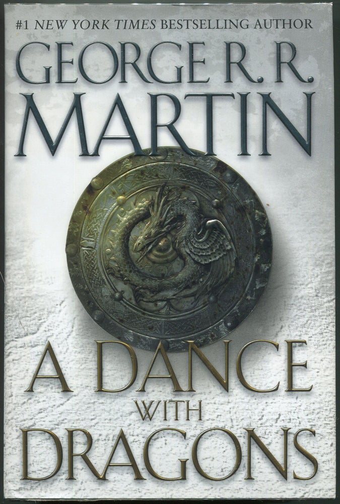 Item #00008466 A Dance With Dragons. George R. R. Martin.