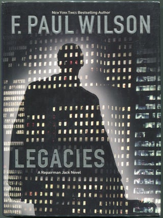 Item #00008475 Legacies. F. Paul Wilson