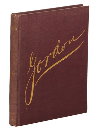 Item #00008479 Charles George Gordon; A Nineteenth Century Worthy of the English Church. A...
