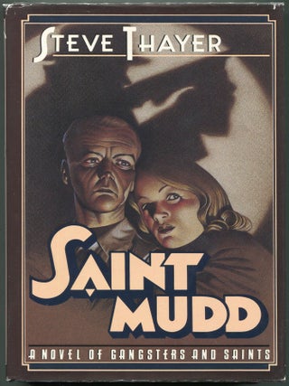 Item #00008481 Saint Mudd. Steve Thayer