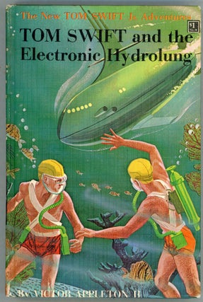 Item #00008490 Tom Swift and the Electronic Hydrolung. Victor Appleton II