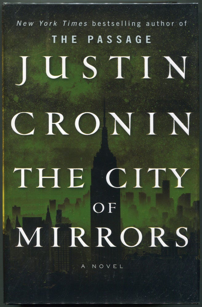 Item #00008523 The City of Mirrors. Justin Cronin.