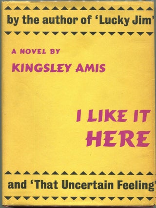 Item #00008610 I Like it Here. Kingsley Amis