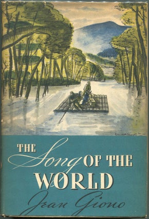 Item #00008619 The Song of the World. Jean Giono
