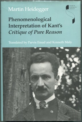 Item #00008627 Phenomenological Interpretation of Kant's Critique of Pure Reason. Martin Heidegger