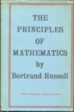 Item #00008702 The Principles of Mathematics. Bertrand Russell