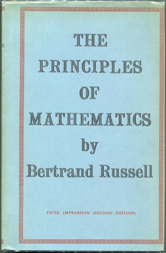 Item #00008702 The Principles of Mathematics. Bertrand Russell.