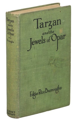 Item #00008744 Tarzan and the Jewels of Opar. Edgard Rice Burroughs