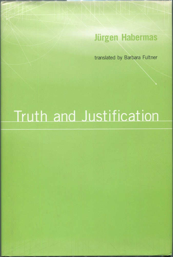 Item #00008754 Truth and Justification. Jurgen Habermas.
