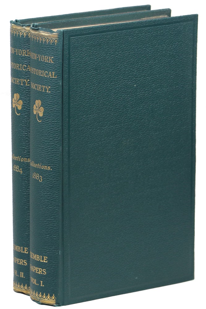Item #00008781 Collections of the New-York Historical Society for the Year 1883; 1884. Colonel Stephen Kemble, General Sir William Howe, Sir Henry Clinton.