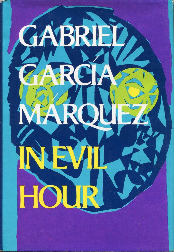 Item #00008953 In Evil Hour. Gabriel Garcia Marquez.