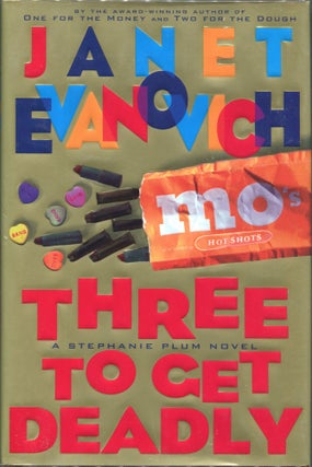 Item #00008963 Three to Get Deadly. Janet Evanovich