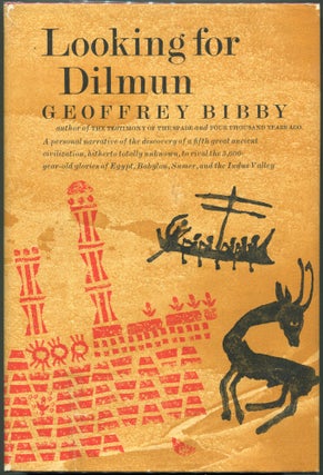 Item #00009114 Looking for Dilmun. Geoffrey Bibby