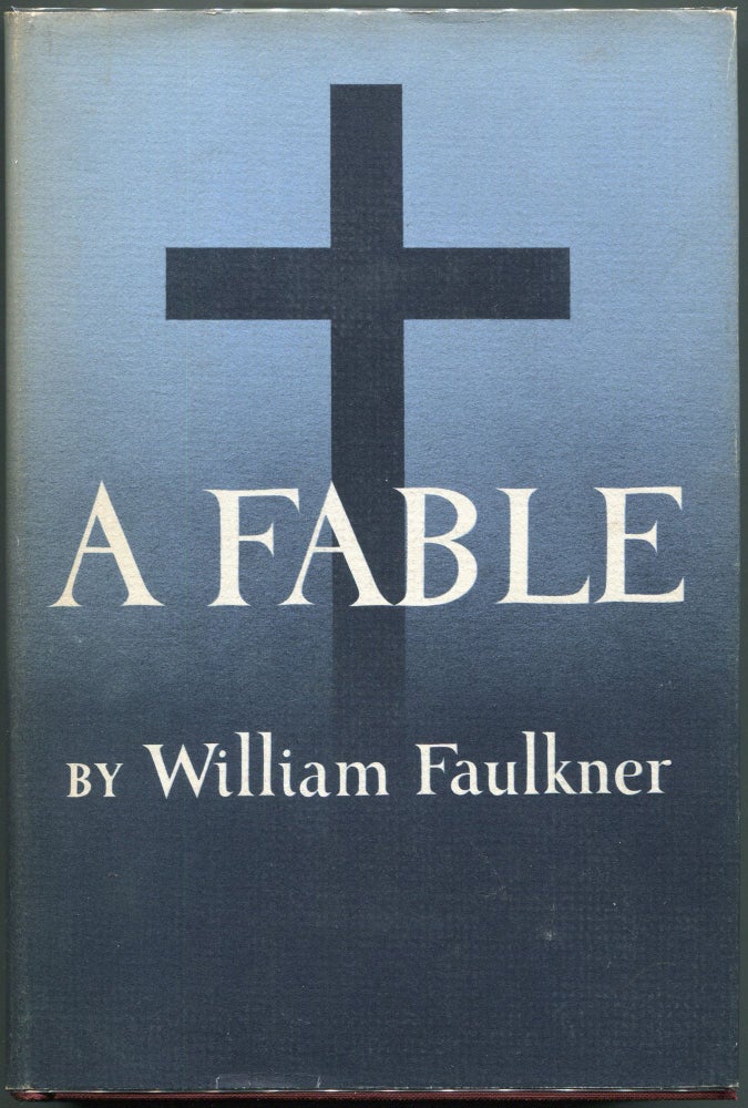 Item #00009166 A Fable. William Faulkner.